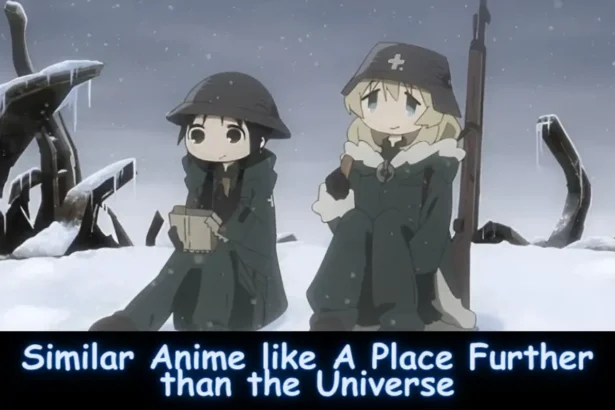 Similar-Anime-like-A-Place-Further-than-the-Universe