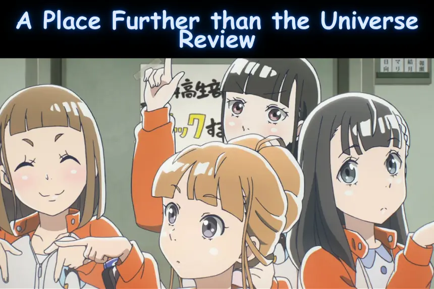 A-Place-Further-than-the-Universe-Review